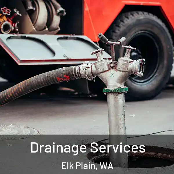  Drainage Services Elk Plain, WA