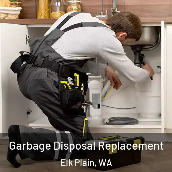  Garbage Disposal Replacement Elk Plain, WA