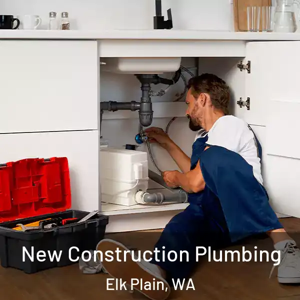  New Construction Plumbing Elk Plain, WA