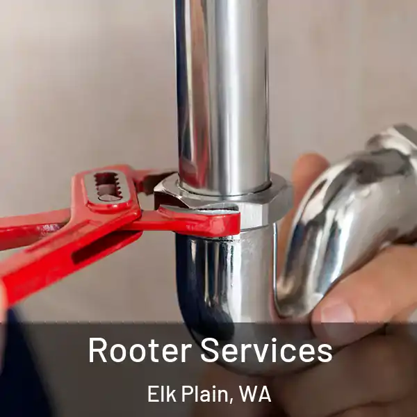  Rooter Services Elk Plain, WA