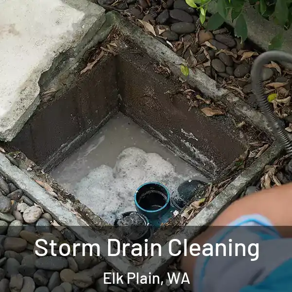  Storm Drain Cleaning Elk Plain, WA