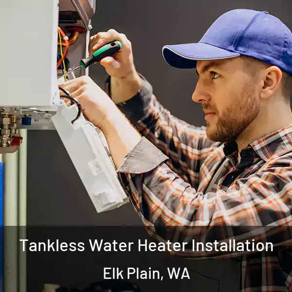 Tankless Water Heater Installation Elk Plain, WA