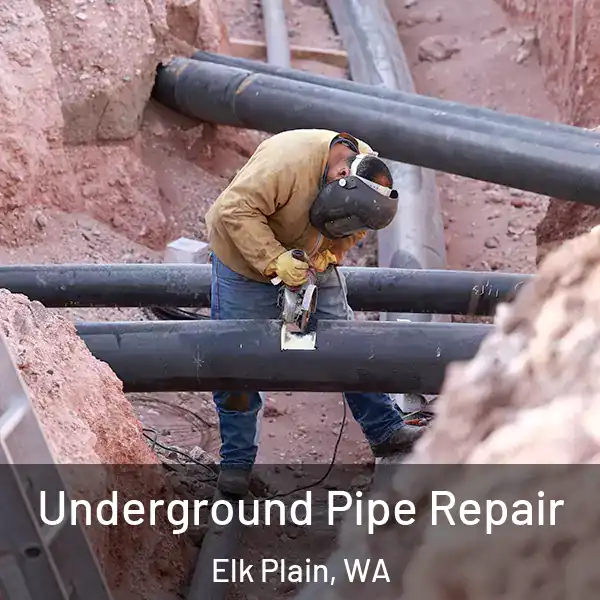 Underground Pipe Repair Elk Plain, WA
