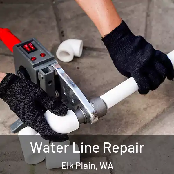  Water Line Repair Elk Plain, WA